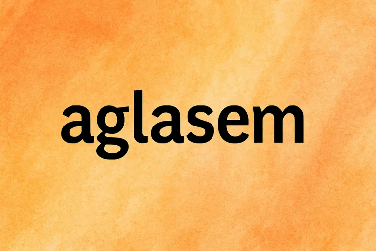 Aglasem