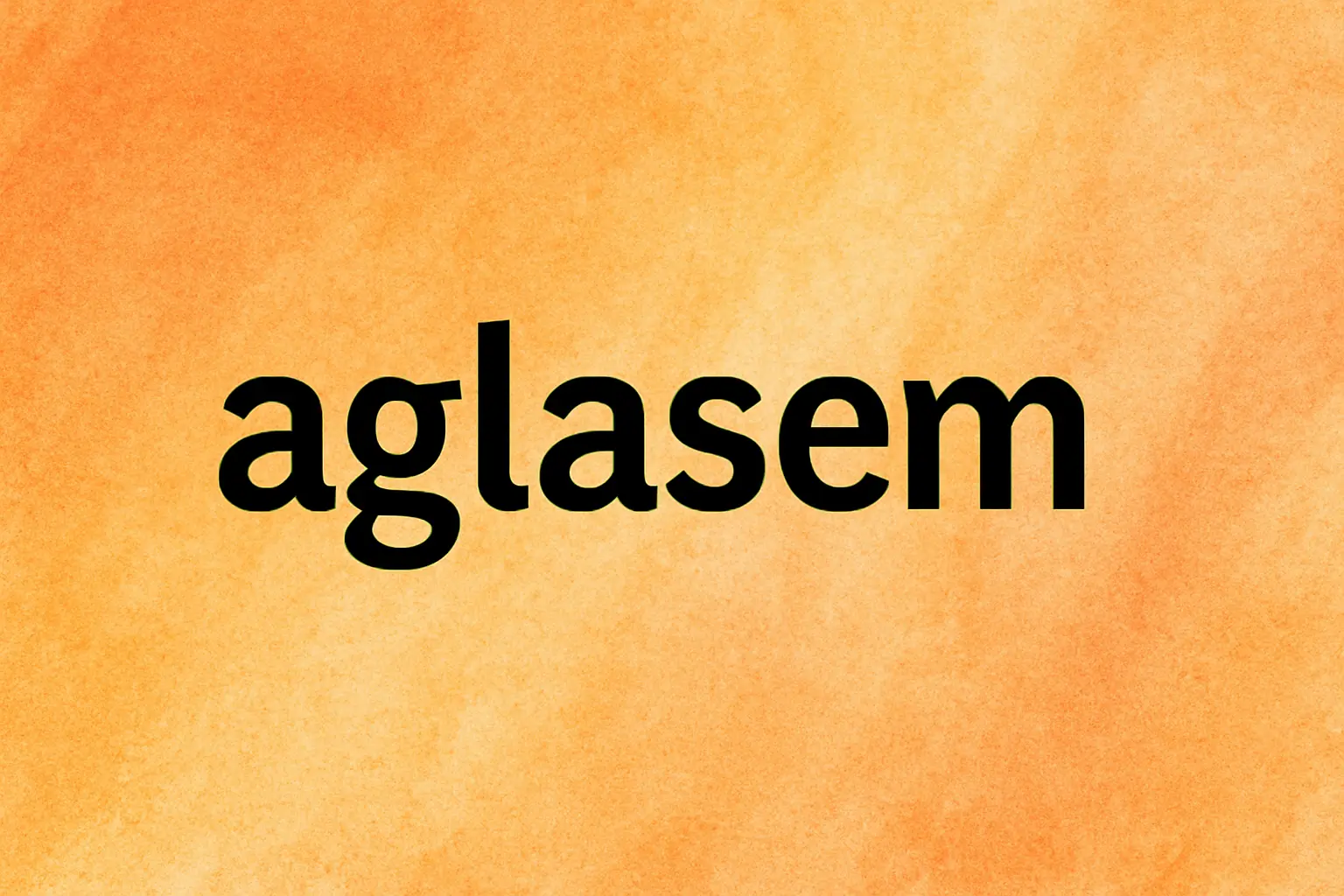 Aglasem