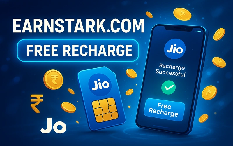 Earnstark com Free Recharge Jio